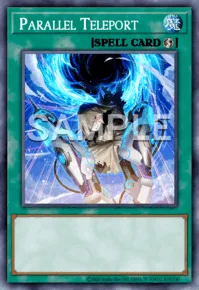 Parallel Teleport, Yu-Gi-Oh! card, SPELL