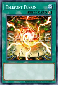 Teleport Fusion, Yu-Gi-Oh! card, SPELL
