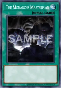 The Monarchs Masterplan, Yu-Gi-Oh! card, SPELL