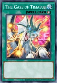 The Gaze of Timaeus, Yu-Gi-Oh! card, SPELL