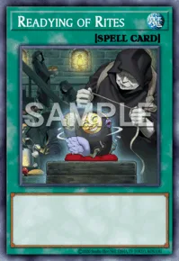 Readying of Rites, Yu-Gi-Oh! card, SPELL