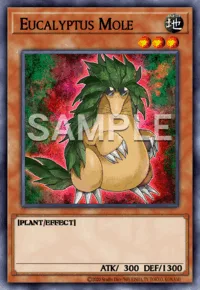 Eucalyptus Mole, Yu-Gi-Oh! card, EARTH