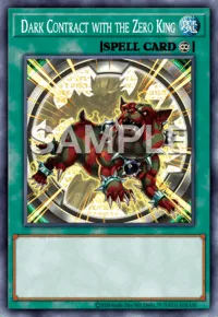 Dark Contract with the Zero King, Yu-Gi-Oh! card, SPELL