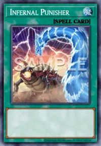 Infernal Punisher, Yu-Gi-Oh! card, SPELL