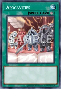 Apocavities, Yu-Gi-Oh! card, SPELL