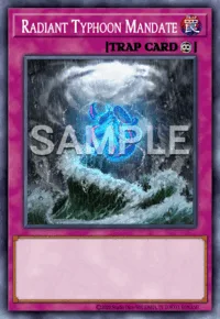 Radiant Typhoon Mandate, Yu-Gi-Oh! card, TRAP