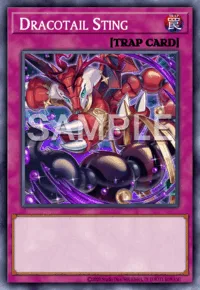 Dracotail Sting, Yu-Gi-Oh! card, TRAP