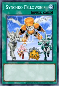 Synchro Fellowship, Yu-Gi-Oh! card, SPELL