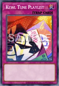 Kewl Tune Playlist, Yu-Gi-Oh! card, TRAP
