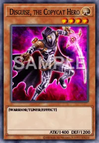 Disguise, the Copycat Hero, Yu-Gi-Oh! card, LIGHT