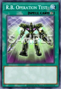 R.B. Operation Test, Yu-Gi-Oh! card, SPELL
