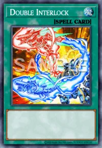Double Interlock, Yu-Gi-Oh! card, SPELL