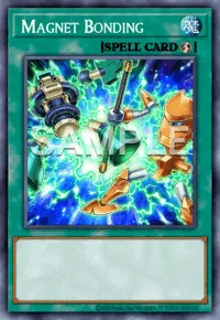 Magnet Bonding, Yu-Gi-Oh! card, SPELL