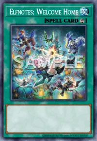 Elfnotes: Welcome Home, Yu-Gi-Oh! card, SPELL