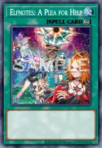 Elfnotes: A Plea for Help, Yu-Gi-Oh! card, SPELL
