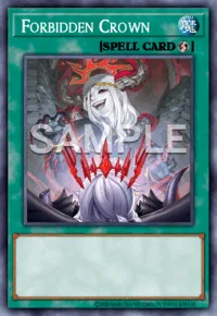 Forbidden Crown, Yu-Gi-Oh! card, SPELL