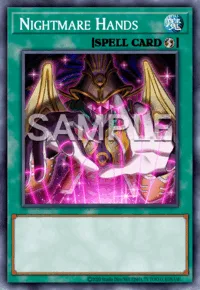 Nightmare Hands, Yu-Gi-Oh! card, SPELL