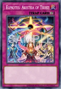 Elfnotes: Aristeia of Trust, Yu-Gi-Oh! card, TRAP