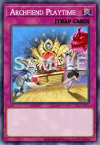 Archfiend Playtime, Yu-Gi-Oh! card, TRAP