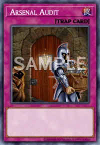 Arsenal Audit, Yu-Gi-Oh! card, TRAP