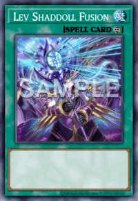 Lev Shaddoll Fusion, Yu-Gi-Oh! card, SPELL