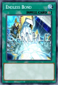 Endless Bond, Yu-Gi-Oh! card, SPELL