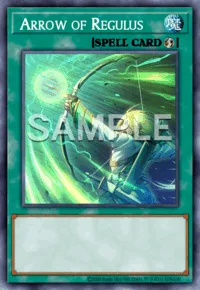 Arrow of Regulus, Yu-Gi-Oh! card, SPELL