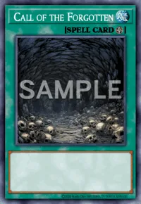 Call of the Forgotten, Yu-Gi-Oh! card, SPELL