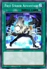 First Striker Advantage, Yu-Gi-Oh! card, SPELL