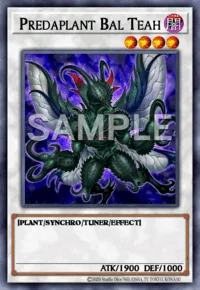 Predaplant Bal Teah, Yu-Gi-Oh! card, DARK