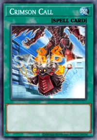 Crimson Call, Yu-Gi-Oh! card, SPELL