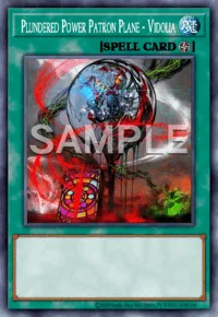 Plundered Power Patron Plane - Vidolia, Yu-Gi-Oh! card, SPELL