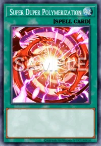 Super Duper Polymerization, Yu-Gi-Oh! card, SPELL