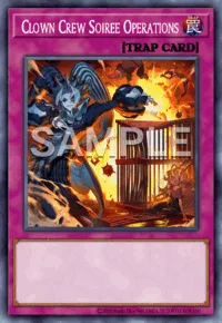 Clown Crew Soiree Operations, Yu-Gi-Oh! card, TRAP