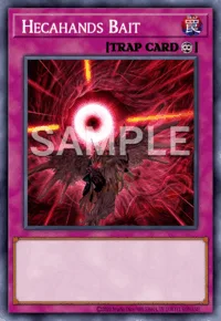 Hecahands Bait, Yu-Gi-Oh! card, TRAP