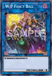 W:P Fancy Ball, Yu-Gi-Oh! card, DARK