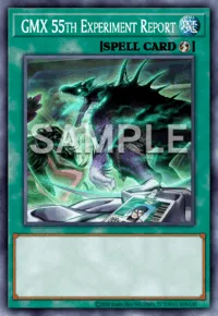 GMX 55th Experiment Report, Yu-Gi-Oh! card, SPELL