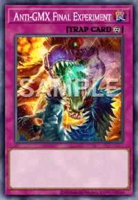 Anti-GMX Final Experiment, Yu-Gi-Oh! card, TRAP