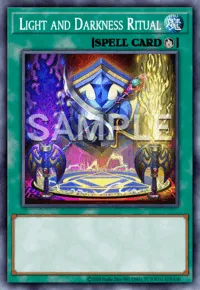 Light and Darkness Ritual, Yu-Gi-Oh! card, SPELL