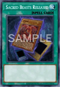 Sacred Beasts Released, Yu-Gi-Oh! card, SPELL