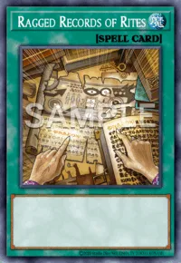 Ragged Records of Rites, Yu-Gi-Oh! card, SPELL