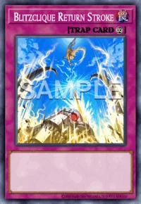 Blitzclique Return Stroke, Yu-Gi-Oh! card, TRAP