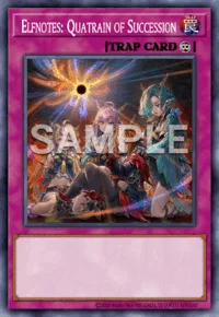 Elfnotes: Quatrain of Succession, Yu-Gi-Oh! card, TRAP