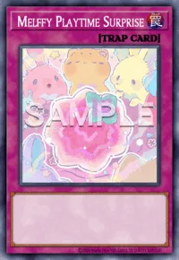 Melffy Playtime Surprise, Yu-Gi-Oh! card, TRAP
