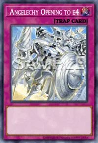 Angelechy Opening to e4, Yu-Gi-Oh! card, TRAP