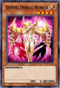 Shining Umbral Horror, Yu-Gi-Oh! card, LIGHT