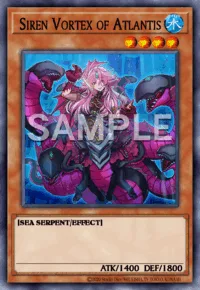Siren Vortex of Atlantis, Yu-Gi-Oh! card, WATER