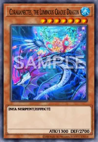 Coralianectes, the Luminous Cradle Dragon, Yu-Gi-Oh! card, WATER