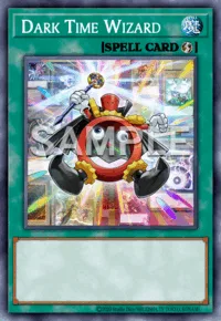 Dark Time Wizard, Yu-Gi-Oh! card, SPELL