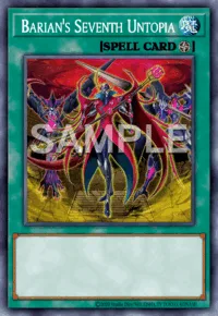 Barian's Seventh Untopia, Yu-Gi-Oh! card, SPELL